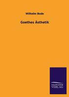 Goethes Asthetik 1160099863 Book Cover