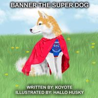 Banner The Super Dog 1365814777 Book Cover
