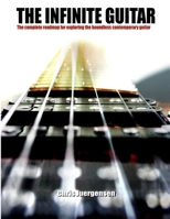 The Infinite Guitar 1411690079 Book Cover