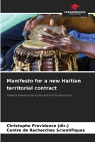 Manifesto for a new Haitian territorial contract 6202367172 Book Cover