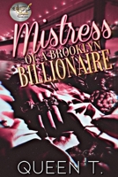 Mistress Of A Brooklyn Billionaire B08XYFP18B Book Cover