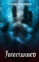 Intertwined 9357618473 Book Cover