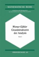 Grundstrukturen Der Analysis II 3034852878 Book Cover