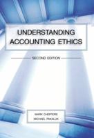 Understanding Accounting Ethics - 2nd Edition 0976528029 Book Cover