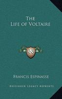 Life of Voltaire 1162644281 Book Cover