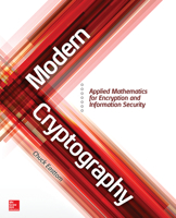 Modern Cryptography: Applied Mathematics for Encryption and Information Security 1259588084 Book Cover