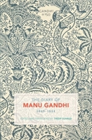 The Diary of Manu Gandhi: 1943-1944 0199496161 Book Cover