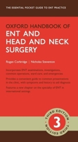 Oxford Handbook of ENT and Head and Neck Surgery 0199550794 Book Cover