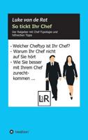 So Tickt Ihr Chef 3746947235 Book Cover