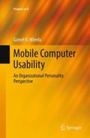 Mobile Computer Usability: An Organizational Personality Perspective 3662511274 Book Cover