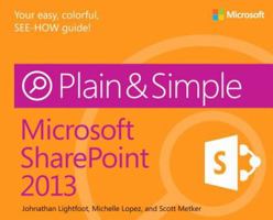Microsoft SharePoint 2013 Plain & Simple 0735667004 Book Cover