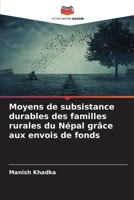 Moyens de subsistance durables des familles rurales du Népal grâce aux envois de fonds (French Edition) 6208654114 Book Cover