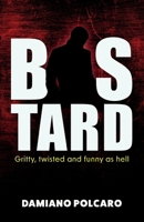 Bastard 1919183817 Book Cover
