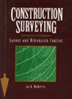 Construction Survey & Layout 0827357230 Book Cover