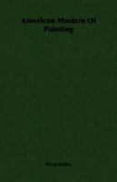 American Masters of Painting 1406751138 Book Cover