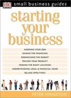 Starting Your Business (Small Business Guides) 078947199X Book Cover