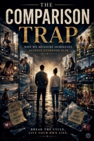 The Comparison Trap B0H5YJJHPQ Book Cover
