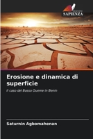 Erosione e dinamica di superficie: Il caso del Basso Oueme in Benin 6206299864 Book Cover