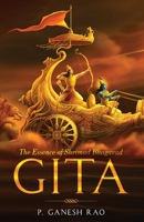 The Essence of Shrimad Bhagavad Gita 1636407730 Book Cover