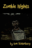 Zombie Nights 0557366798 Book Cover