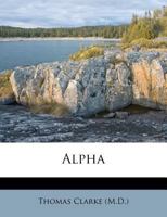 Alpha 1178840123 Book Cover