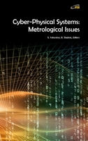 Cyber-Physical Systems: Metrological Issues 8460899624 Book Cover
