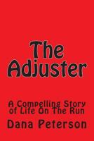 The Adjuster 1468199021 Book Cover