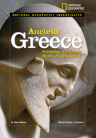 National Geographic Investigates: Ancient Greece: Archaeology Unlocks the Secrets of Ancient Greece (NG Investigates) 0792278267 Book Cover