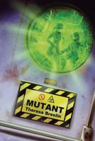 Mutant 1781120285 Book Cover