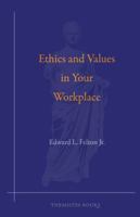 Making Ethical Decisions in the Workplace 1887730206 Book Cover