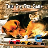 This G's For Gary B08TQ9KL4K Book Cover