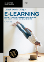 E-Learning: Digitale Lehr- Und Lernangebote in Zeiten Von Smart Devices Und Online-Lehre 3110754657 Book Cover