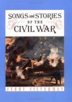 Songs And Stories Of Civil War 0761323058 Book Cover