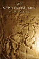 Der Meistertraumer 1977936849 Book Cover