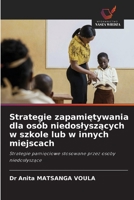 Strategie zapamietywania dla osób niedoslyszacych w szkole lub w innych miejscach (Polish Edition) 6209750621 Book Cover