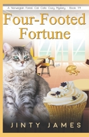 Four-Footed Fortune – A Norwegian Forest Cat Café Cozy Mystery – Book 19 B0B7X2Y7TF Book Cover