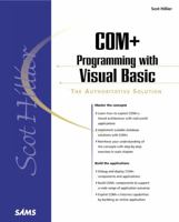 Scot Hillier's COM+ Programming with Visual Basic 067231973X Book Cover