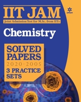 IIT JAM Chemistry Solved Papers and Practice Sets 2021 9324197908 Book Cover