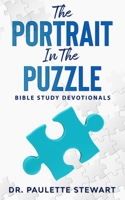 The Portrait In The Puzzle: Bible Study Devotionals B0942FTHLW Book Cover