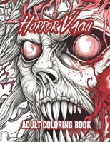 Horror Vacui: Adult Coloring Book B0CHLC8DYK Book Cover