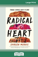 Radical Heart 0369326458 Book Cover