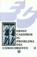 El Problema del Conocimiento en Filosofia 2 9681622782 Book Cover