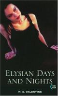 Elysian Days and Nights 1562014110 Book Cover