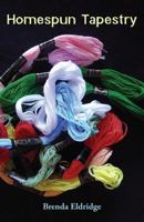 Homespun Tapestry 1760412317 Book Cover