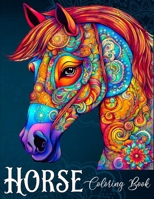 Horse Coloring Book: Stress and Anxiety Relief Horses Designs B0CQ1D7R16 Book Cover