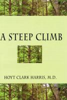 A Steep Climb 053316267X Book Cover