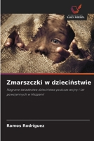 Zmarszczki w dziecinstwie (Polish Edition) 6203339601 Book Cover