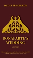 Bonaparte's Wedding 1913356515 Book Cover