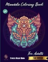 Stress relief book Mandala colorinng book for Adults: New cat edition catty edt B09178BT3D Book Cover