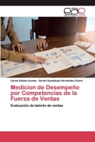 Medicion de Desempeño por Competencias de la Fuerza de Ventas: Evaluación de talento de ventas 6200400555 Book Cover